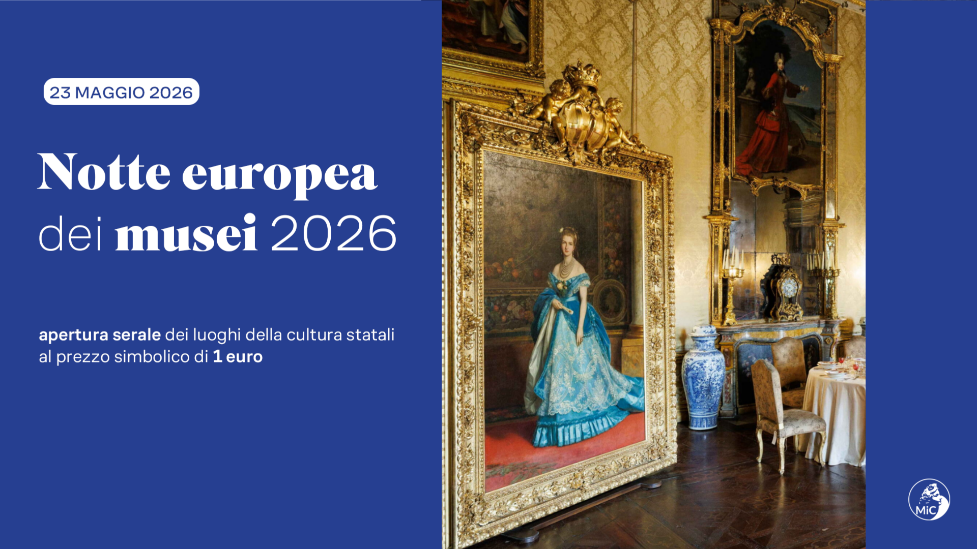 NOTTE EUROPEA DEI MUSEI 2026 AI MUSEI REALI